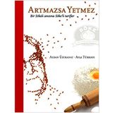 ARTMAZSA YETMEZ BIR SÖKELI ANISINA SÖKELI TARIFLER - AYDAN ÜSTKANAT;AYLA TÜRKSOY