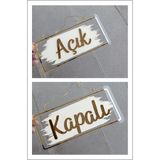 Arzuca Konsept Açık Kapalı Yazısı | Açık Kapalı Tabelası | Mağaza Kapı Yönlendirme Levhası (Pleksi)