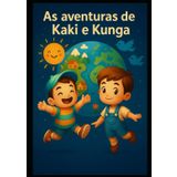 As Aventuras de Kaki e Kunga