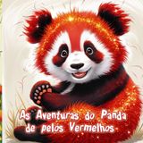 As Aventuras do Panda de Pelos Vermelhos