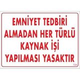 As Güvenlik Emniyet Ted. Almad.her Türlü Kayn.işi Yap.yasaktır