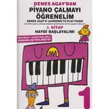 Asa Store Denes Agay'dan Piyano Çalmayı Öğrenelim 1. Kitap Çocuklar İçin Eğlenceli Öğrenme Deneyimi