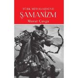 Asa Store Türk Mitolojisi ve Şamanizm