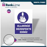 Asa Store Uyarı Ikaz Levhası - Ellerinizi Dezenfekte Ediniz