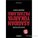 Aşağıdan Yukarıya Pazarlama - Al Ries Jack Trout