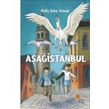 Aşağistanbul - Melis Sena Yılmaz