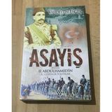 Asayiş Sultan Iı. Abdülhamid'in İç Güvenlik Politikası 1.Baskı (Sahafiye Kitap)