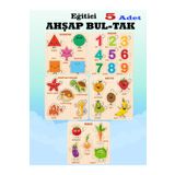 ASE DİZAYN Ahşap Eğitici Oyuncak Bul-Tak t puzzle 5 adet rakam,hayvan,meyve,sebze geometri