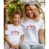 ASELİNDA Live Your Dreams Baskılı Anne-Kız Kombin Tişört (kombin yapmak için 2 ürün ekleyiniz)