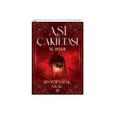 Asi Çakıl Taşı Ciltli 3. Perde - Binnur Şafak Nigiz