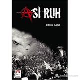 ASI RUH - ERSIN KANA