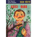 AŞICI BABA - HASAN HÜSEYİN