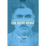 Aşık Bektaş Kaymaz-Hayatı ve Eserleri - Müzik Eğitimi Yayınları