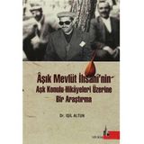 AŞIK MEVLÜT İHSANİ'NİN AŞK KONULU HIKAYELERI ÜZERİNE BIR ARAŞTIRMA - IŞIL ALTUN