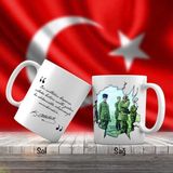 Asilmeydan Ulu Önder Atatürk ve Silah Arkadaşları Cephede - Atatürk'ün Sözleri -Kupa Bardak