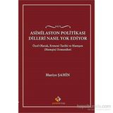 Asimilasyon Politikası Dilleri Nasıl Yok Ediyor? - Huriye Şahin