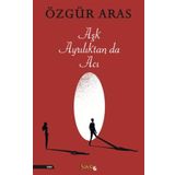 Aşk Ayrılıktan Da Acı İnkılap Kitabevi