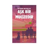 Aşk Bir Mucizedir - Ayşen Bozkuş