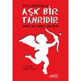 AŞK BIR TANRIDIR SEKS VE ŞEHİR DEVLETI - EVA CANTARELLA