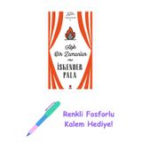 Aşk Bir Zamanlar (Ciltli) + Yapışkanlı Not Kağıdı