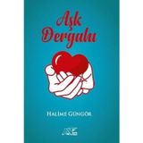 Aşk Dergahı Halime Güngör