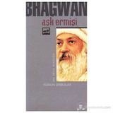Aşk Ermişi Bhagwan Bireyin Yaşamda Yetkinleşme Öğretisi - Ma Deva Waduda