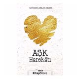 Aşk Harekatı - Mustafa Erkan Akbaş