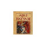 AŞK-I HAYYAM TARIHIN SAKLISINDAN ALEV ALEV AŞK ROMANI! - İRFAN GÜRKAN ÇELEBİ