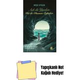 Aşk Ile Yazılan Hû Ile Okunan Öyküler + Yapışkanlı Not Kağıdı - Hayır