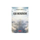 Aşk Merdiveni / Yusuf Sırtlı