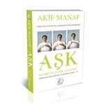 Aşk Nedir ve Nasıl Yaşanır? - Akif Manaf