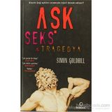 Aşk Seks Tragedya - Simon Goldhill