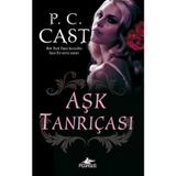 Aşk Tanrıçası - P. C. Cast