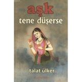 AŞK TENE DÜŞERSE - TALAT ÜLKER
