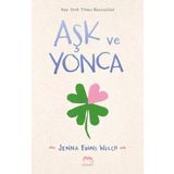 Aşk ve Yonca - Jenna Evans Welch