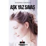 AŞK, YAZ, SAVAŞ - GENEL