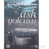 Aşk Yolcusu - Bahar Feyzan