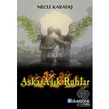 Aşka Aşık Ruhlar - Necle Karataş