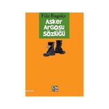 Asker Argosu Sözlüğü - Filiz Bingölçe