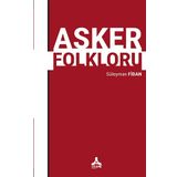 Asker Folkloru - Süleyman Fidan