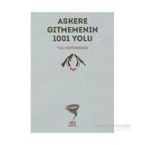 Askere Gitmemenin 1001 Yolu - Tuli Kupferberg
