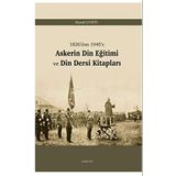 Askerin Din Eğitimi ve Din Dersi Kitapları