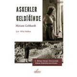 Askerler Geldiğinde - Miriam Gebhardt