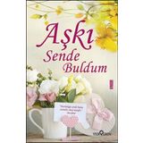 Aşkı Sende Buldum - Akif Bayrak