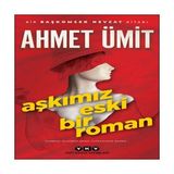Aşkımız Eski Bir Roman - Hayır