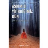 Aşkımızı Yitirdiğimiz Gün Epsilon Yayınevi