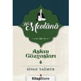 AŞKIN GÖZYAŞLARI 2 HZ. MEVLANA - SINAN YAĞMUR (ISBN:9786051130408)