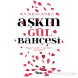 Aşkın Gül Bahçesi - Nurdan Damla
