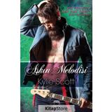 Aşkın Melodisi - Kylie Scott