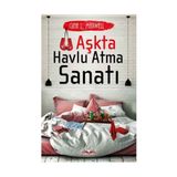 Aşkta Havlu Atma Sanatı - Gina L. Maxwell